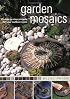 Garden Mosaics