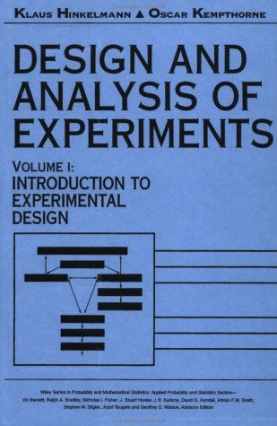 Design and Analysis of Experiments, Introduction to Experimental Design (Wiley Series in Probability and Statistics) (Volume 1), by Klaus Design and Analysis of Experiments, Introduction to Experimental Design (Wiley Series in Probability and Statistics) (Volume 1), by Klaus