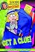 Lizzie McGuire Mysteries #1: Get a Clue! (Lizzie Mcguire Mysteries)