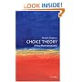 Choice Theory: A Very Short Introduction (Very Short Introductions)