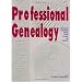 Buy NOW - Must Have Genealogy Books
