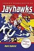 Tales from the Jayhawks Hardwood: Second Edition