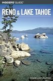 Insiders' Guide to Reno Guide Series)