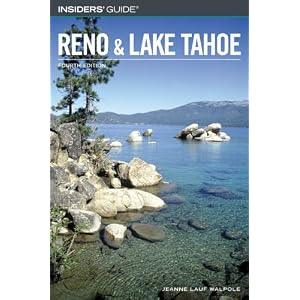 Insiders' Guide to Reno and Lake Tahoe, 4th (Insiders' Guide Series)