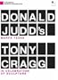 Two Sculptors: Donald Judd's Marfa Texas and Tony Cragg
