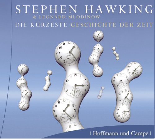 Die kürzeste Geschichte der Zeit. 3 CDs