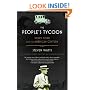 The People's Tycoon: Henry Ford and the American Century