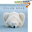 The World of the Polar Bear
