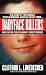 Babyface Killers: Horrifying True Stories of America's Youngest Murderers (St. Martin's True Crime Library)
