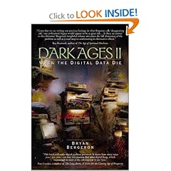 Dark Ages II: When the Digital Data Die