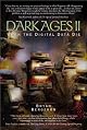 Dark Ages II: When the Digital Data Die
