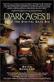 View Book 'Dark Ages II: When the Digital Data Die'