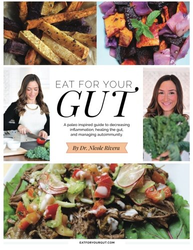 Eat For Your Gut (Eat For Your Condition) (Volume 1)