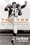 The Toe: The Lou Groza Story