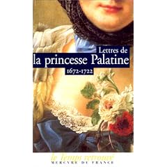 Lettres de Madame, duchesse d'Orl�ans n�e princesse Palatine