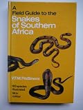 A Field Guide to the Snakes of Southern Africa