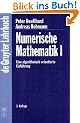 Deuflhard, Peter: Numerische Mathematik I, Eine algorithmisch orientierte Einf�hrung