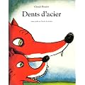 Dents d'Acier