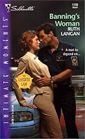 BANNING'S WOMAN - THE LASSITER LAW (Silhouette Intimate Moments)