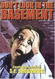Don't Look In The Basement