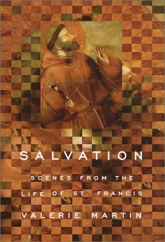 Salvation: Scenes from the Life of St. Francis