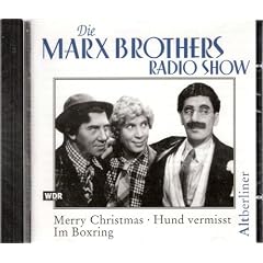 Die Marx Brothers Radio Show: Merry Christmas. Hund vermisst. Im Boxring