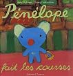 P�n�lope t�te en l'air, Tome 5 : P�n�lope fait les courses