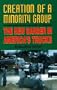 Creation of a Minority Group: The New Danger in America's Trucks