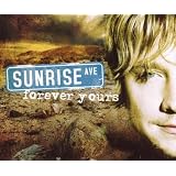 Forever Yoursvon "Sunrise Avenue"