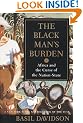 The Black Man's Burden: Africa and the Curse of the Nation-State