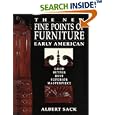 The New Fine Points of Furniture: Early American: The Good, Better, Best, Superior,... by Albert Sack
