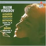 Beethoven: Sonata No. 9 "Kreutzer"; Brahms: Sonata No. 2 in A major