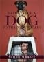 100 Ways for a Dog to Train Its Human