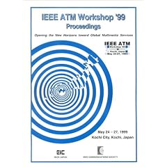 1999 IEEE ATM Workshop