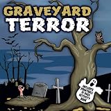 Graveyard Terror