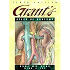 Grant's Atlas of Anatomy (Grant, John Charles Boileau Grant's Atlas of Anatomy) by Anne M. R. Agur, Ming J., M.D. Lee, and J. C. Boileau Grant