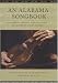 An Alabama Songbook: Ballards, Folksongs, and Spirituals Collected by Byron Arnold