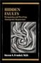 Hidden Faults: Recognizing and Resolving Therapeutic Disjunctions
