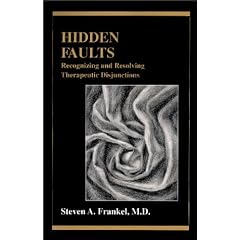 Hidden Faults: Recognizing and Resolving Therapeutic Disjunctions