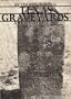 Texas Graveyards: A Cultural Legacy (Elma Dill Russell Spencer Foundation Series)