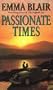 Passionate Times