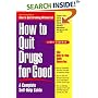 How to Quit Drugs for Good: A Complete Self-Help Guide