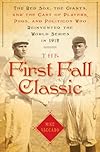 The First Fall Classic