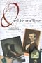 One Life at a Time: A New World Family Narrative, 1630-1960