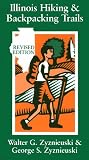 Illinois Hiking and Backpacking Trails (Revised Edition) (Illinois Hiking and Backpacking Trails)