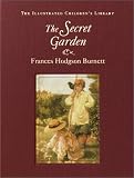 The Secret Garden (The Illus Childrens Library)
