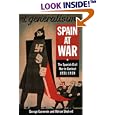 Spain at War: The Spanish Civil War in Context 1931-1939 by  A. Shubert and G. Esenwein