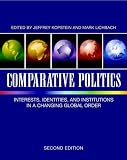 Comparative Politics: Interests, Identities, and Institutions in a Changing Global Order