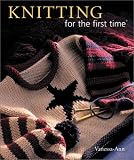 Knitting For The First Time