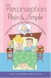 Preconception Plain & Simple Audrey Couto McClelland, Sharon K. Couto